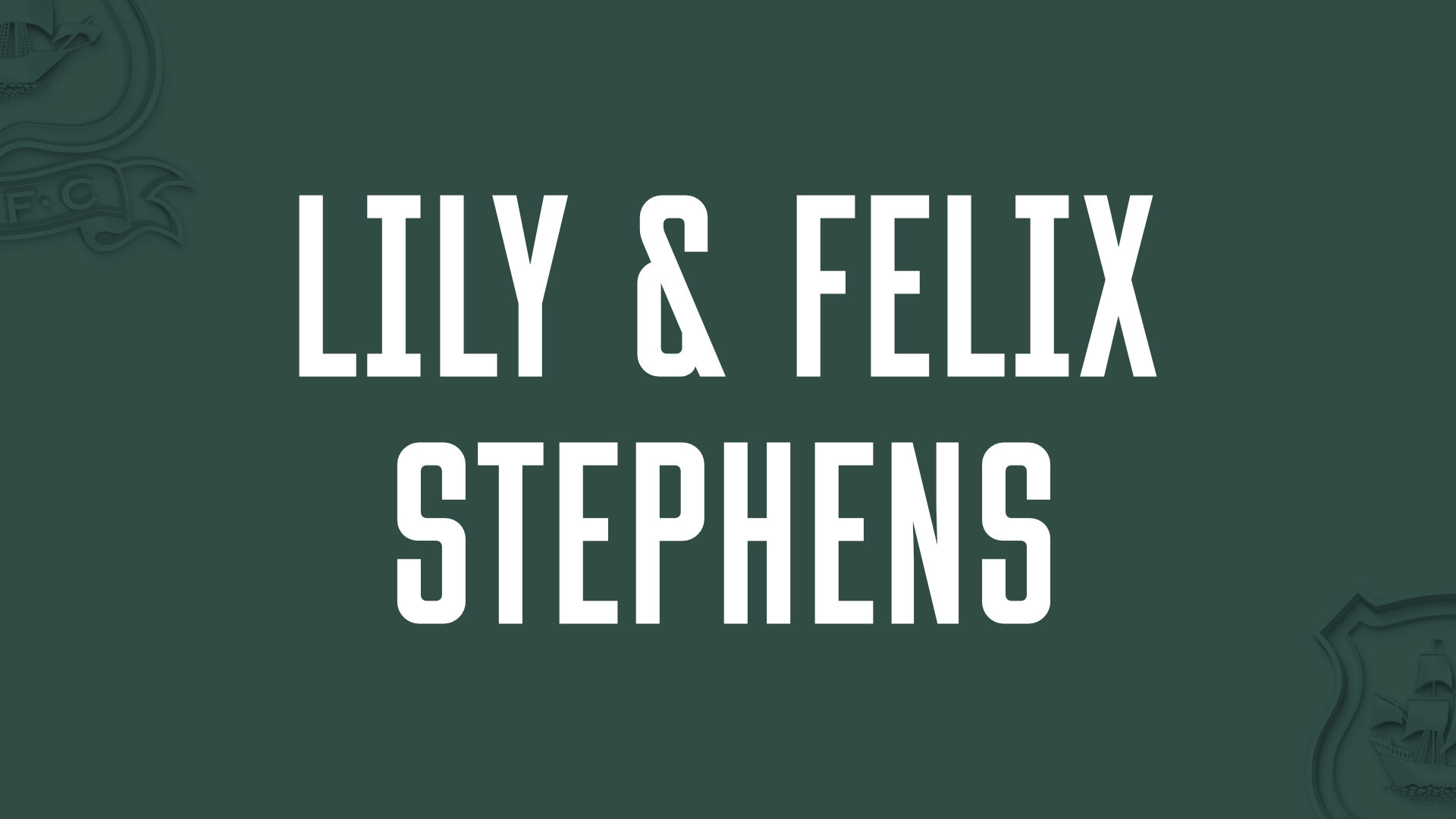 lily and felix stephens