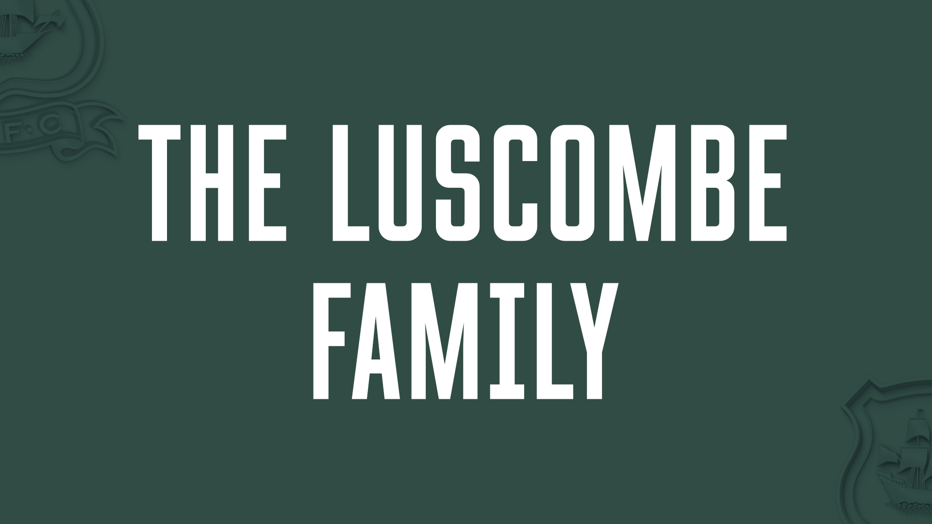 the luscombe family