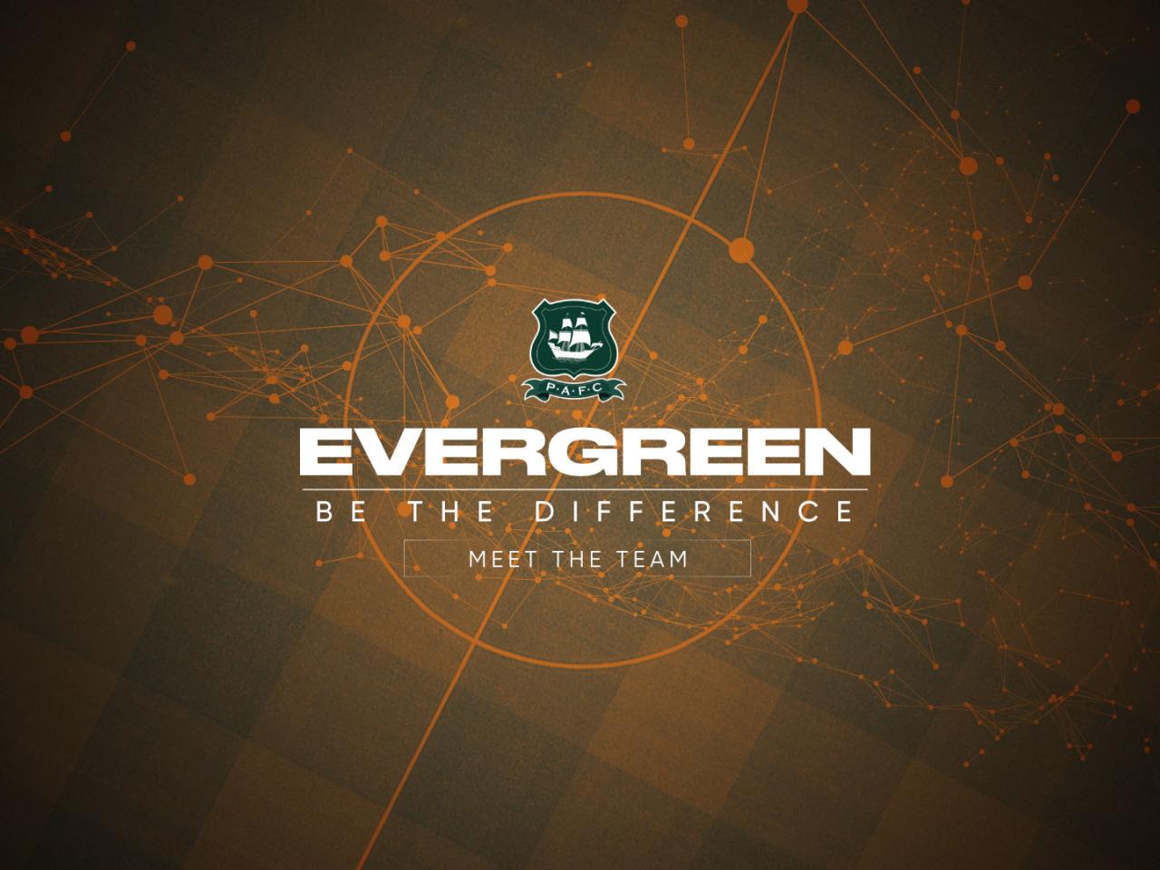 MEET TEAM EVERGREEN