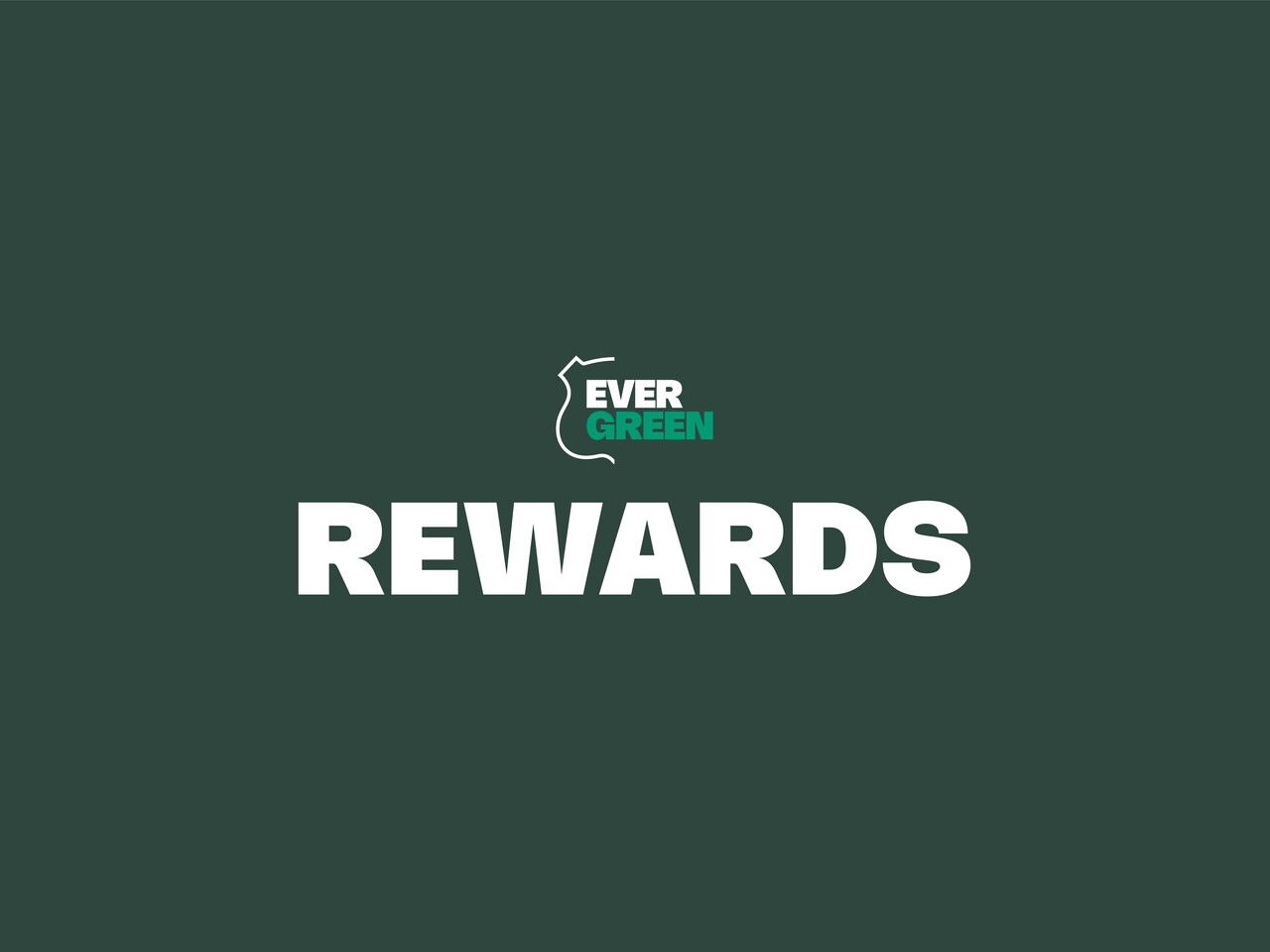Evergreen Rewards