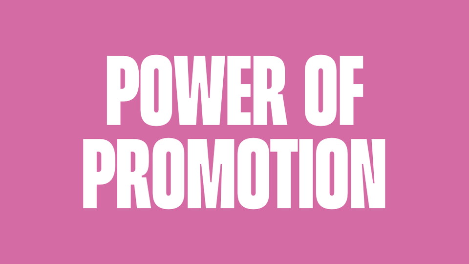 POWER OF PROMOTION.png