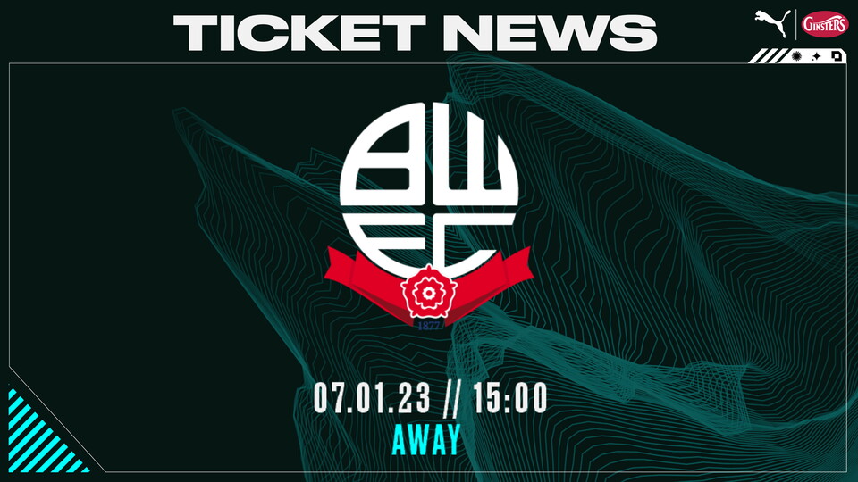 Ticket news Bolton