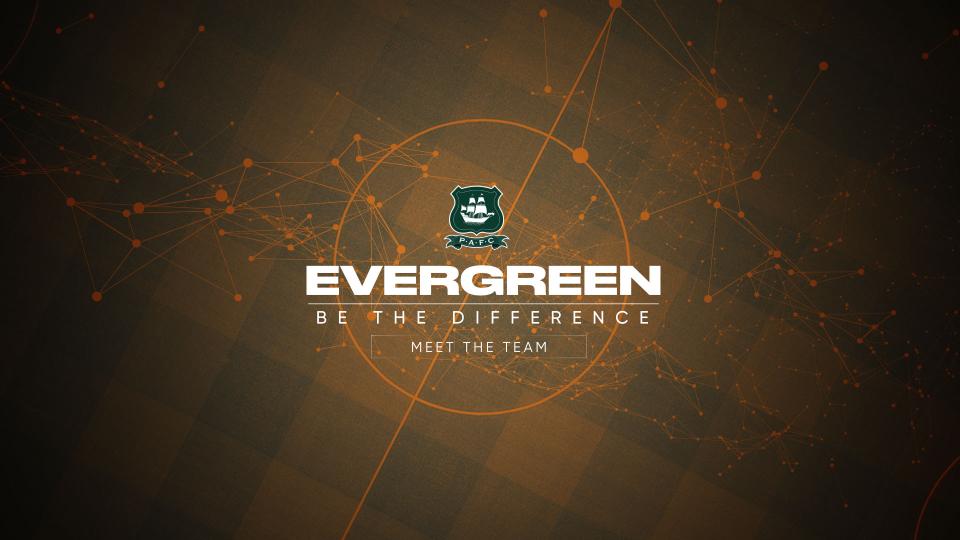 MEET TEAM EVERGREEN