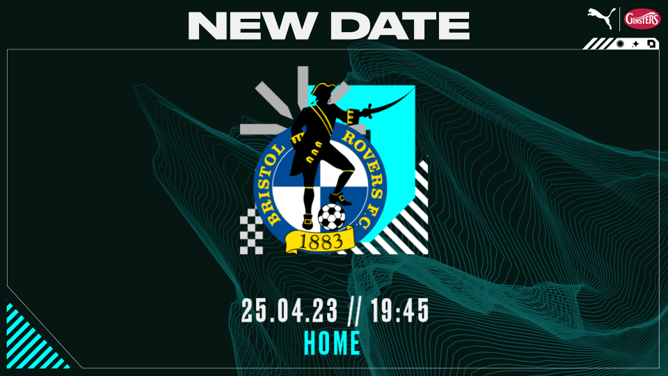 New date for Bristol Rovers