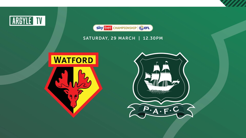 Watford (A) | Argyle TV