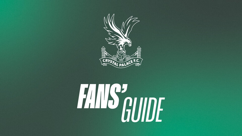 Crystal Palace Fans' Guide graphic