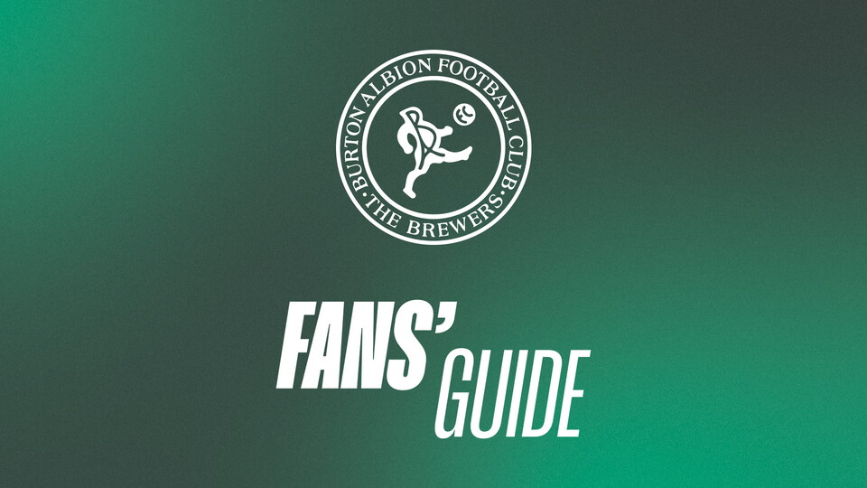 Burton Albion Fans Guide Graphic