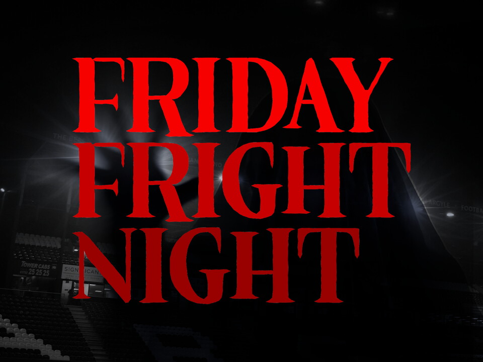 Friday Fright Night 2026